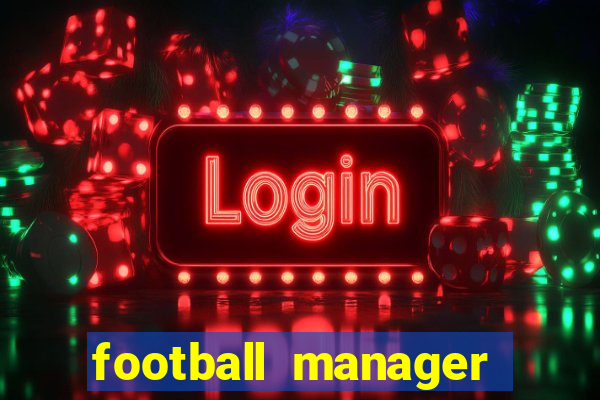 football manager 2024 crack status